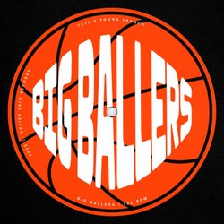 Big Ballers - Extended Mix