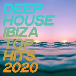 Deep House Ibiza Top Hits 2020