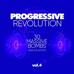 Progressive Revolution (30 Massive Bombs), Vol. 4