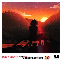 Take A Breath, Vol​.​ 3 - Mig Madiq