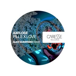 Pills x Love (Alex Guerrero Remix)