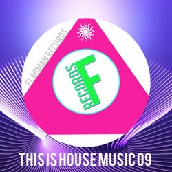 This Is House Music 09