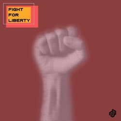 Fight For Liberty