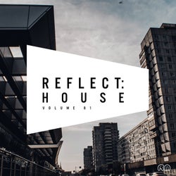 Reflect:House Vol. 81