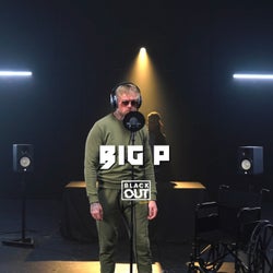 Big P - Blackout Session