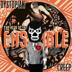 Dystopian Creep