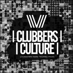 Clubbers Culture: Lockdown Hard Techno Picks