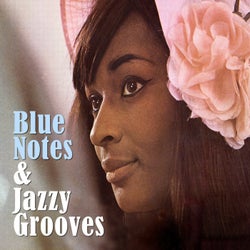 Blue Notes & Jazzy Grooves