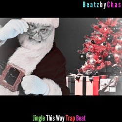 Jingle This Way Trap Beat