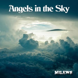 Angels in the Sky (Chillout Mix)