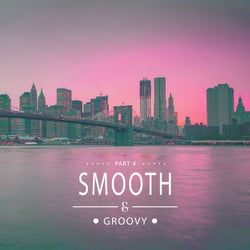 Smooth & Groovy, Vol. 4