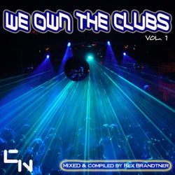 We Own The Clubs, Vol. 1 - Mixed By Rex Brandtner