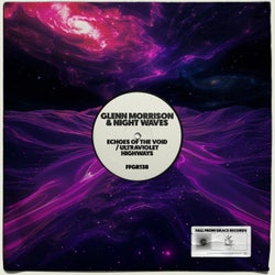 Echoes Of The Void / Ultraviolet Highways
