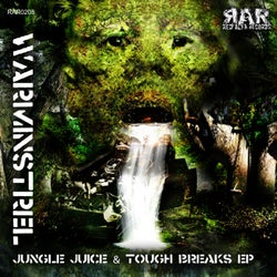 Jungle Juice & Tough Breaks EP