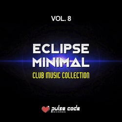 Eclipse Minimal, Vol. 8 (Club Music Collection)