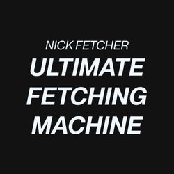 Ultimate Fetching Machine