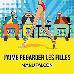J'aime regarder les filles