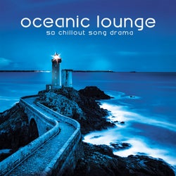 Oceanic Lounge (50 Chillout Song Drama)