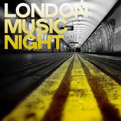 London Music Night (London House Music)