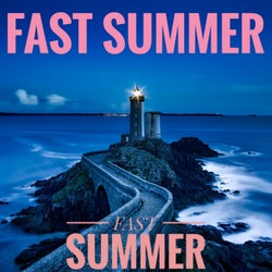Fast Summer