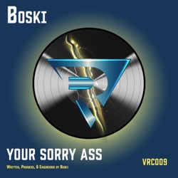 Your Sorry Ass