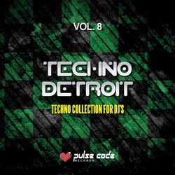 Techno Detroit, Vol. 8 (Techno Collection for DJ's)