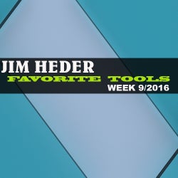 Favorite Tools WEEK 9/2016