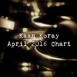 Kaan Koray April 2016 Chart