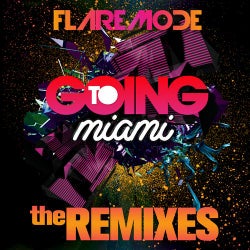 Going To Miami (Remixes)