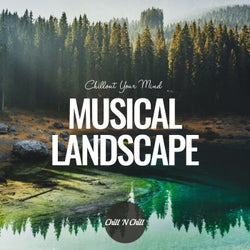 Musical Landscape: Chillout Your Mind