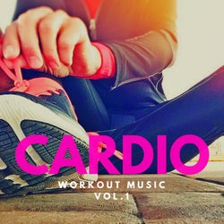 Cardio - Workout Music, Vol. 1