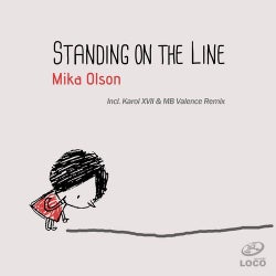 Standing On The Line (Incl. Karol XVII & MB Valence's Remix)