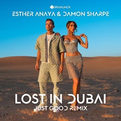 Lost In Dubai (Just Good Remix) [Extended]