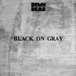 Black On Gray
