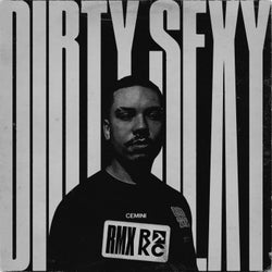 Dirty Sexy (Cemini RMX)