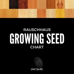 Rauschhaus "Growing Seed" Chart