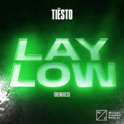 Lay Low (Remixes) [Extended Mix]