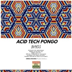 Acid Tech Pongo