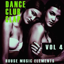 Dance, Club, Clap - Vol.4