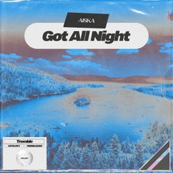 Got All Night