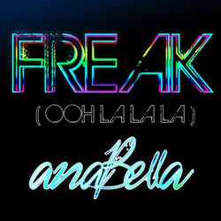 Freak (Ooh La La La)