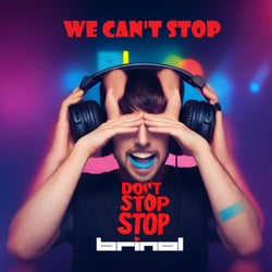 We Can't Stop