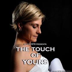 The Touch of Yours