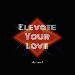 Elevate Your Love