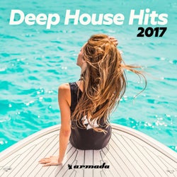 Deep House Hits 2017 - Armada Music