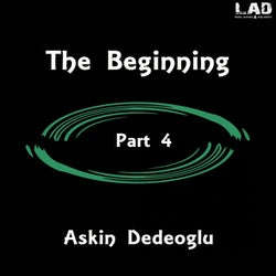 The Beginning, Pt. 4