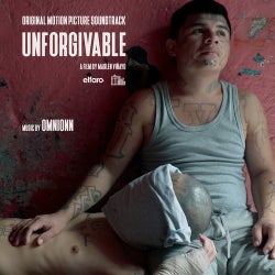 Unforgivable (Original Motion Picture Soundtrack) - EP