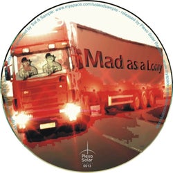 Mad As A Lorry