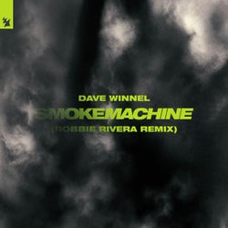 Smoke Machine - Robbie Rivera Remix