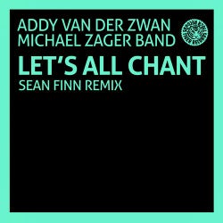 Let's All Chant (Sean Finn Remix)